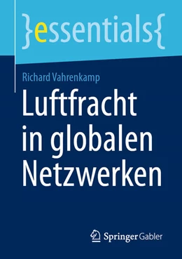 Abbildung von Vahrenkamp | Luftfracht in globalen Netzwerken | 1. Auflage | 2026 | beck-shop.de