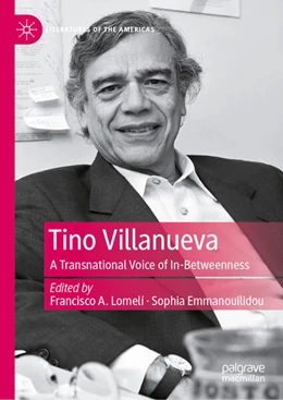 Abbildung von Lomelí / Emmanouilidou | Tino Villanueva | 1. Auflage | 2026 | beck-shop.de
