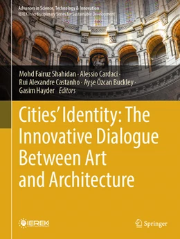 Abbildung von Shahidan / Cardaci | Cities' Identity: The Innovative Dialogue Between Art and Architecture | 1. Auflage | 2026 | beck-shop.de