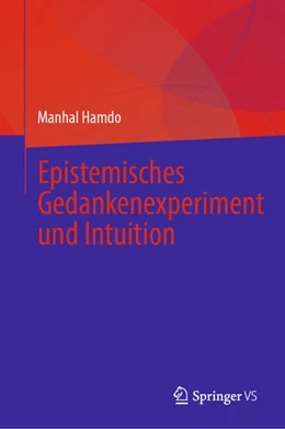 Abbildung von Hamdo | Epistemisches Gedankenexperiment und Intuition | 1. Auflage | 2026 | beck-shop.de