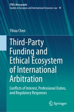 Abbildung von Chen | Third-Party Funding and Ethical Ecosystem of International Arbitration | 1. Auflage | 2026 | beck-shop.de