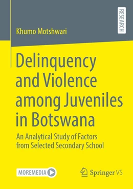 Abbildung von Motshwari | Delinquency and Violence among Juveniles in Botswana | 1. Auflage | 2026 | beck-shop.de