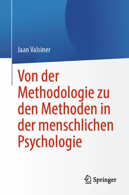 Abbildung von Valsiner | Von der Methodologie zu den Methoden in der menschlichen Psychologie | 1. Auflage | 2026 | beck-shop.de