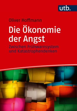 Abbildung von Hoffmann | Die Ökonomie der Angst | 1. Auflage | 2026 | beck-shop.de