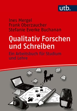 Abbildung von Mergel / Oberzaucher | Qualitativ Forschen und Schreiben | 1. Auflage | 2026 | beck-shop.de