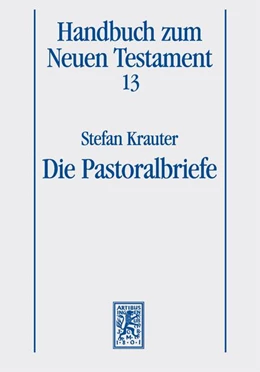 Abbildung von Krauter | Die Pastoralbriefe | 1. Auflage | 2026 | beck-shop.de