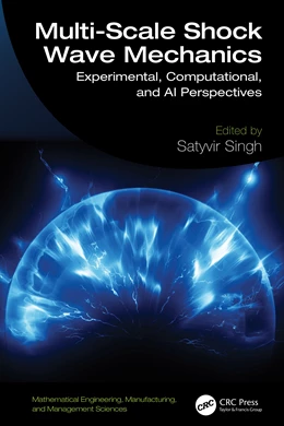 Abbildung von Singh | Multi-Scale Shock Wave Mechanics | 1. Auflage | 2026 | beck-shop.de