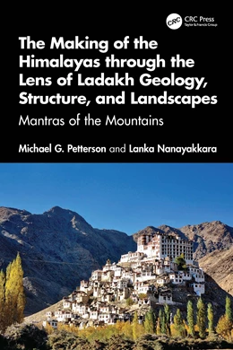 Abbildung von Nanayakkara / Petterson | The Making of the Himalayas through the Lens of Ladakh Geology, Structure, and Landscapes | 1. Auflage | 2026 | beck-shop.de