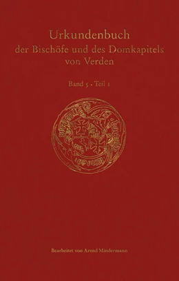 Abbildung von Mindermann | Urkundenbuch der Bischöfe und des Domkapitels von Verden | 1. Auflage | 2026 | beck-shop.de