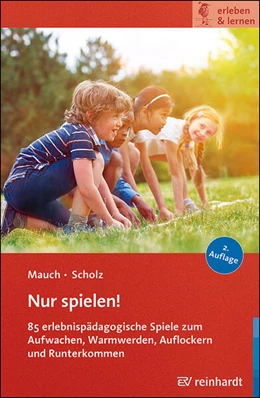 Abbildung von Mauch / Scholz | Nur spielen! | 2. Auflage | 2026 | beck-shop.de