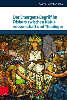 Abbildung von Jahn | Der Emergenz-Begriff im Diskurs zwischen Naturwissenschaft und Theologie | 1. Auflage | 2026 | beck-shop.de