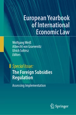 Abbildung von Weiß / Graevenitz | The Foreign Subsidies Regulation | 1. Auflage | 2026 | beck-shop.de