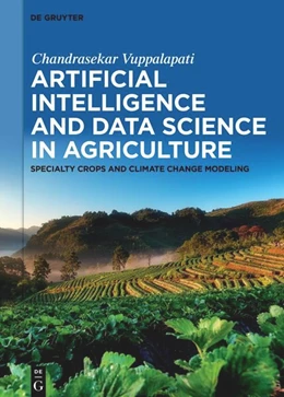 Abbildung von Vuppalapati | Artificial Intelligence and Data Science in Agriculture | 1. Auflage | 2026 | beck-shop.de