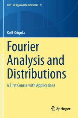 Abbildung von Brigola | Fourier Analysis and Distributions | 1. Auflage | 2026 | beck-shop.de