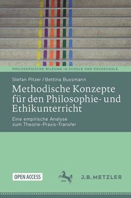 Abbildung von Pitzer / Bussmann | Methodische Konzepte für den Philosophie- und Ethikunterricht | 1. Auflage | 2026 | beck-shop.de