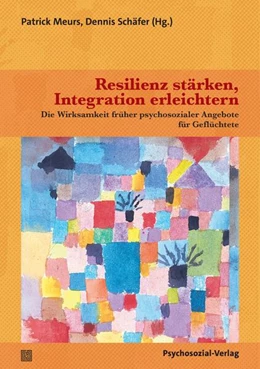 Abbildung von Meurs / Schäfer | Resilienz stärken, Integration erleichtern | 1. Auflage | 2026 | beck-shop.de