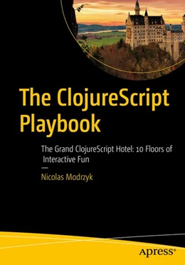 Abbildung von Modrzyk | The ClojureScript Playbook | 1. Auflage | 2026 | beck-shop.de