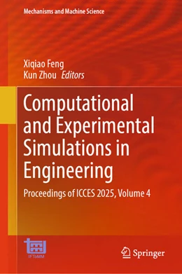 Abbildung von Feng / Zhou | Computational and Experimental Simulations in Engineering | 1. Auflage | 2026 | beck-shop.de