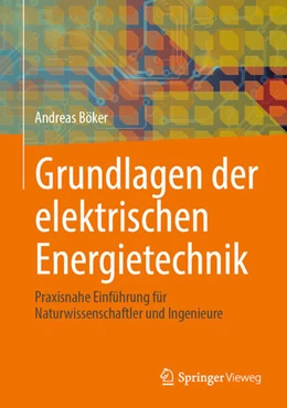 Abbildung von Böker | Grundlagen der elektrischen Energietechnik | 1. Auflage | 2026 | beck-shop.de
