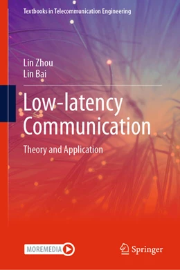 Abbildung von Zhou / Bai | Low-latency Communication | 1. Auflage | 2026 | beck-shop.de