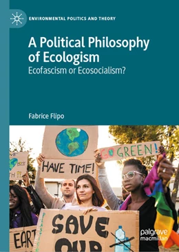 Abbildung von Flipo | A Political Philosophy of Ecologism | 1. Auflage | 2026 | beck-shop.de