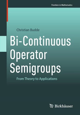 Abbildung von Budde | Bi-Continuous Operator Semigroups | 1. Auflage | 2026 | beck-shop.de