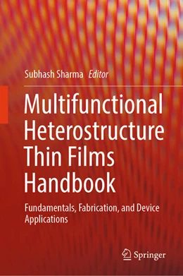 Abbildung von Sharma | Multifunctional Heterostructure Thin Films Handbook | 1. Auflage | 2026 | beck-shop.de