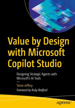 Abbildung von Jeffery | Value by Design with Microsoft Copilot Studio | 1. Auflage | 2026 | beck-shop.de