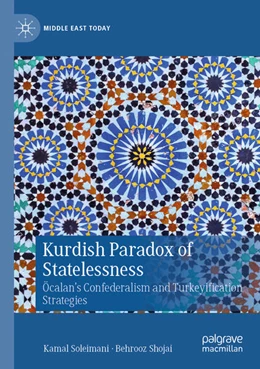 Abbildung von Soleimani / Shojai | Kurdish Paradox of Statelessness | 1. Auflage | 2026 | beck-shop.de