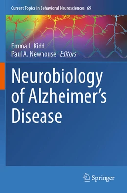 Abbildung von Kidd / Newhouse | Neurobiology of Alzheimer's Disease | 1. Auflage | 2026 | beck-shop.de