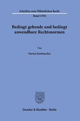 Abbildung von Korbmacher | Bedingt geltende und bedingt anwendbare Rechtsnormen | 1. Auflage | 2026 | beck-shop.de