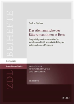 Abbildung von Büchler | Das Alemannische der Rätoroman:innen in Bern | 1. Auflage | 2026 | beck-shop.de