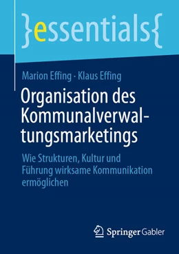 Abbildung von Effing | Organisation des Kommunalverwaltungsmarketings | 1. Auflage | 2026 | beck-shop.de
