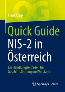 Abbildung von Kopp | Quick Guide NIS-2 in Österreich | 1. Auflage | 2026 | beck-shop.de