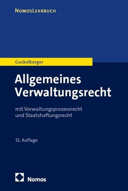 Abbildung von Guckelberger | Allgemeines Verwaltungsrecht | 12. Auflage | 2026 | beck-shop.de