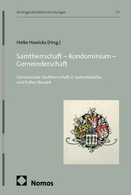 Abbildung von Hawicks | Samtherrschaft - Kondominium - Gemeinderschaft | 1. Auflage | 2026 | beck-shop.de