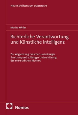 Abbildung von Köhler | Richterliche Verantwortung und Künstliche Intelligenz | 1. Auflage | 2026 | beck-shop.de