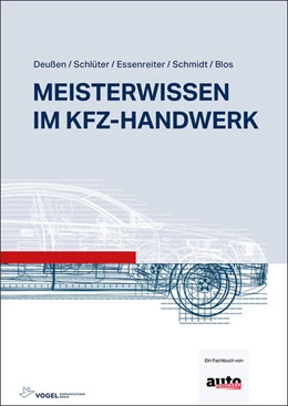 Abbildung von Deußen / Schlüter | Meisterwissen im Kfz-Handwerk | 7. Auflage | 2026 | beck-shop.de