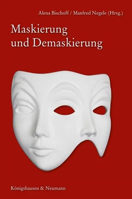 Abbildung von Negele / Bischoff | Maskierung und Demaskierung | 1. Auflage | 2026 | beck-shop.de