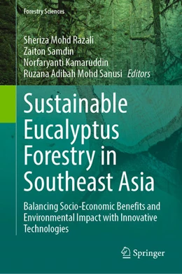 Abbildung von Mohd Razali / Samdin | Sustainable Eucalyptus Forestry in Southeast Asia | 1. Auflage | 2026 | beck-shop.de