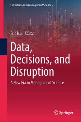 Abbildung von Tsui | Data, Decisions, and Disruption | 1. Auflage | 2026 | beck-shop.de