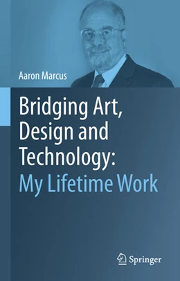 Abbildung von Marcus | Bridging Art, Design and Technology: My Lifetime Work | 1. Auflage | 2026 | beck-shop.de