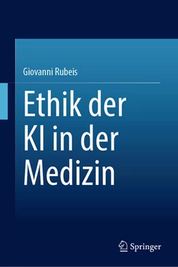 Abbildung von Rubeis | Ethik der KI in der Medizin | 1. Auflage | 2026 | beck-shop.de