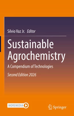 Abbildung von Vaz Jr. | Sustainable Agrochemistry | 2. Auflage | 2026 | beck-shop.de