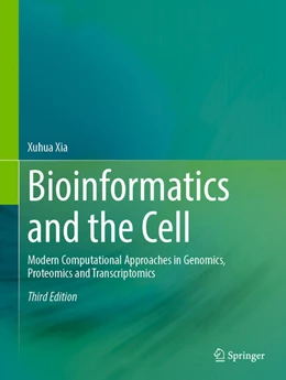 Abbildung von Xia | Bioinformatics and the Cell | 3. Auflage | 2026 | beck-shop.de