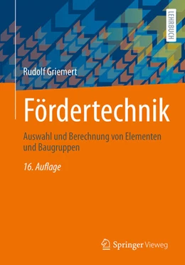 Abbildung von Griemert | Fördertechnik | 16. Auflage | 2026 | beck-shop.de
