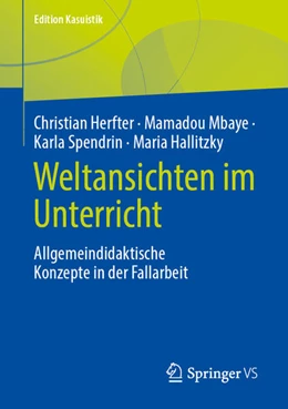 Abbildung von Herfter / Mbaye | Weltansichten im Unterricht | 1. Auflage | 2026 | beck-shop.de