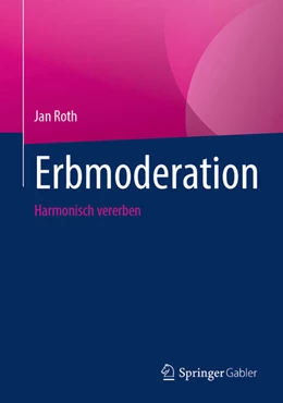 Abbildung von Roth | Erbmoderation | 1. Auflage | 2026 | beck-shop.de