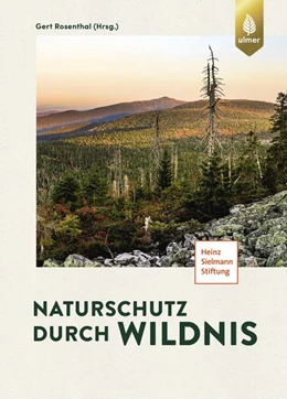 Abbildung von Rosenthal | Naturschutz durch Wildnis | 1. Auflage | 2026 | beck-shop.de