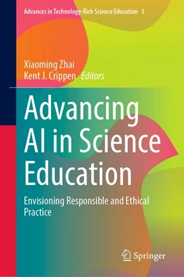 Abbildung von Zhai / Crippen | Advancing AI in Science Education | 1. Auflage | 2026 | beck-shop.de